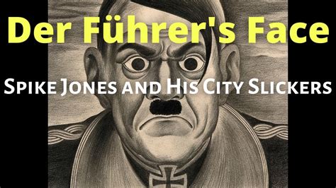 spike jones der fuehrer's face.